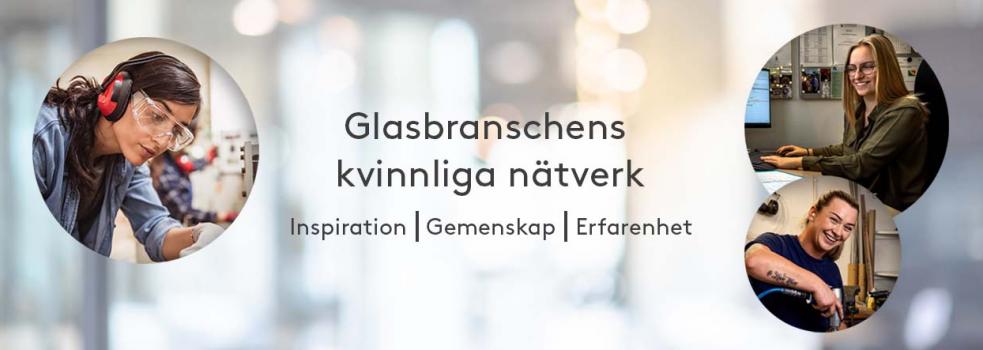 Texten "Glasbranschföreningens kvinnliga nätverk" omges av bilder på kvinnor som arbetar i glasbranschen